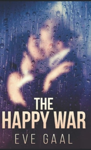 The Happy War: Pocket Book Edition
