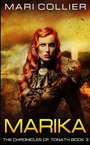 Marika (The Chronicles Of Tonath Book 3)