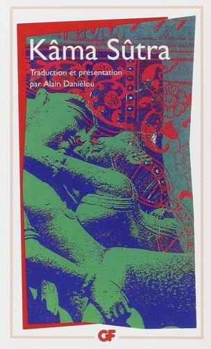 Kâma Sûtra le bréviaire de l'amour