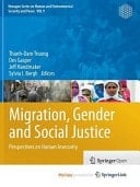 Migration, Gender and Social Justice Perspectives on Human Insecurity