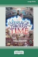 A Message Through Time