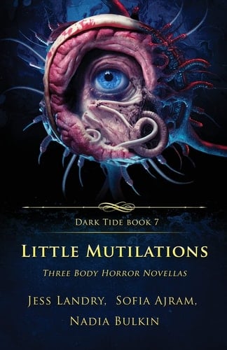Little Mutilations Three Body Horror Novellas