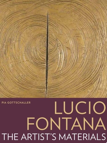 Lucio Fontana The Artist's Materials