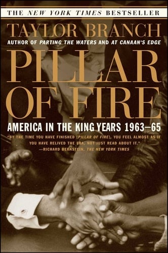 Pillar of Fire America in the King Years 1963-65