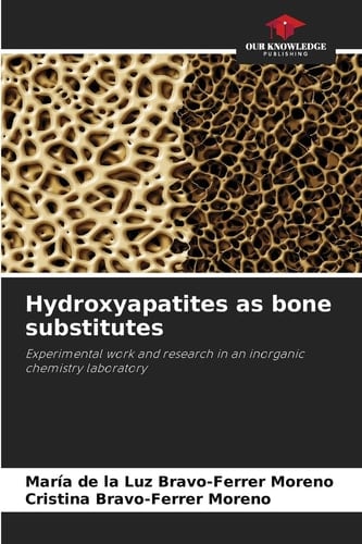 Hydroxyapatites as bone substitutes