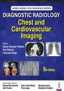 Diagnostic Radiology: Chest and Cardiovascular Imaging
