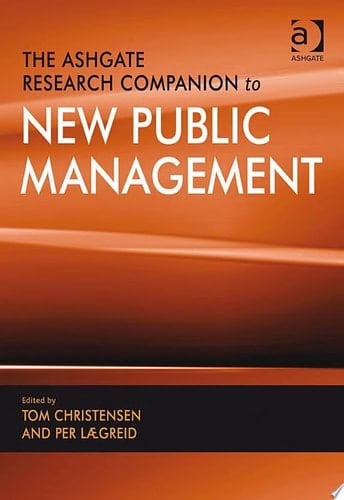The Ashgate Research Companion to New Public Management