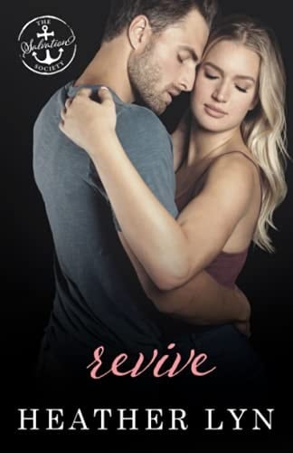 Revive: A Salvation Society Novel