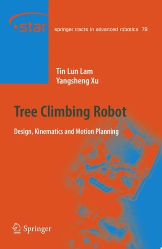 Tree Climbing Robot Design, Kinematics and Motion Planning