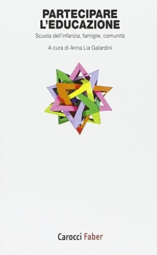 Partecipare l'educazione scuola dell'infanzia, famiglie, comunità