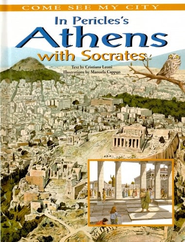 In Pericles' Athens with Socrates