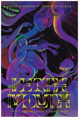 Death in the Mouth: Original Horror by People of Color