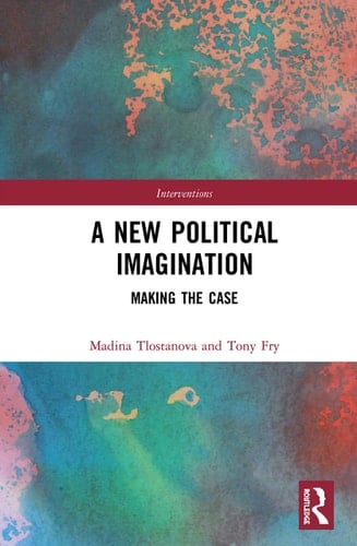 A New Political Imagination Making the Case
