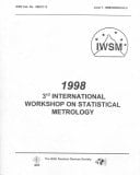 IWSM: 1998 3rd International Workshop on Statistical Metrology : June 7, 1998, Honolulu