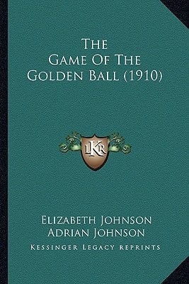 The Game Of The Golden Ball (1910)