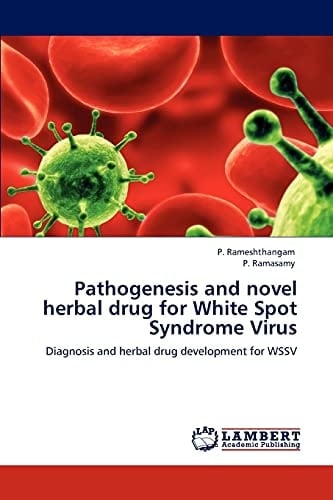 Pathogenesis and Novel Herbal Drug for White Spot Syndrome Virus