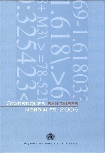Statistiques sanitaires mondiales 2005