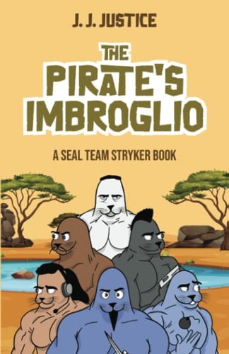 PIRATE'S IMBROGLIO A Seal Team Stryker Book