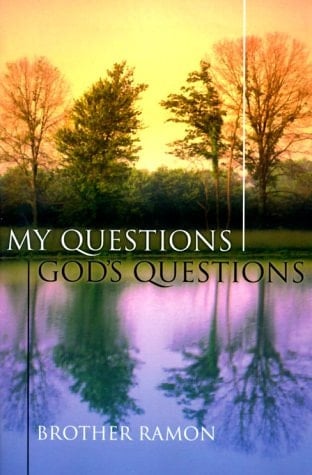My Questions, God's Questions