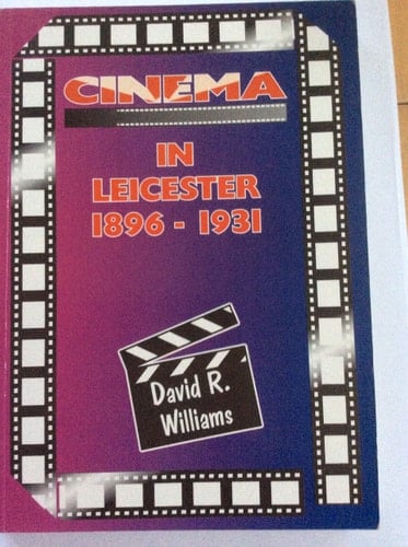 Cinema in Leicester 1896-1931