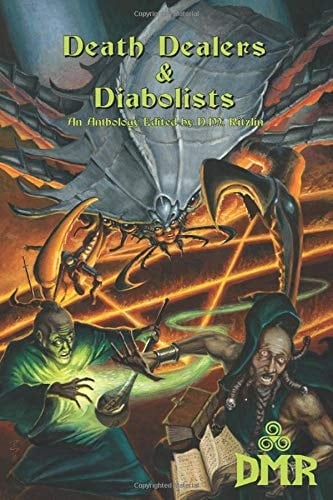 Death Dealers and Diabolists