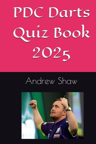 PDC Darts Quiz Book 2025
