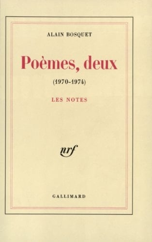 Poèmes, deux: (1970-1974)