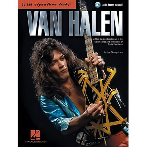 Van Halen - Signature Licks a Step-By-Step Breakdown of the Guitar Styles and Techniques of Eddie Van Halen by Joe Charupakorn Book/Online Audio