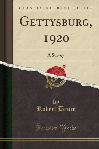 Gettysburg, 1920: A Survey (Classic Reprint)