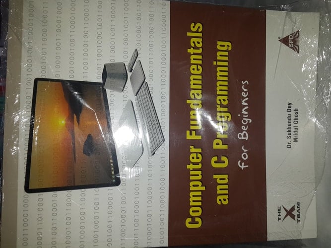 COMPUTER FUNDAMENTALS AND C PROGRAMMING FOR BEGINNERS