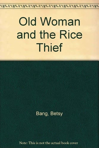The Old Woman and the Rice Thief