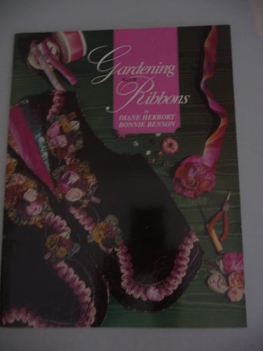 Gardening with Ribbons