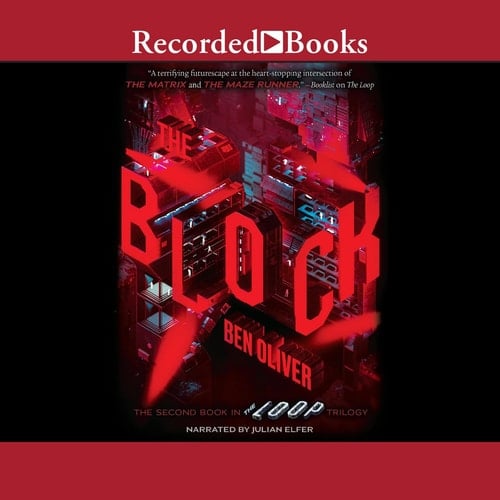 The Block (The Loop Trilogy)