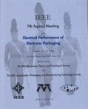 1998 IEEE electrical performance of electronic packaging