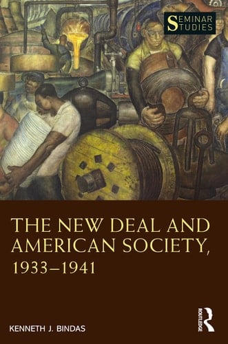 The New Deal and American Society, 1933-1941