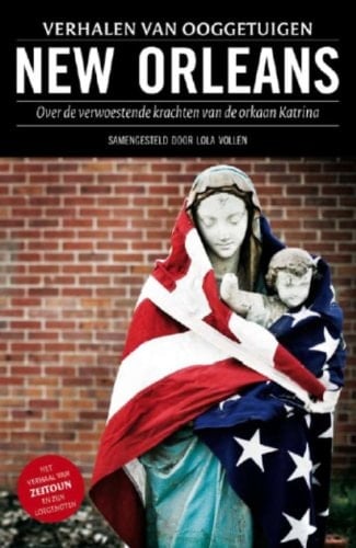 New Orleans verhalen van ooggetuigen
