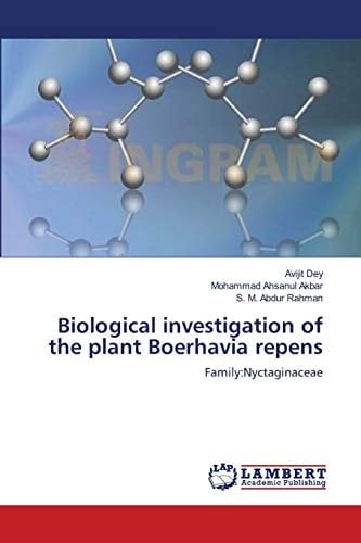 Biological Investigation of the Plant Boerhavia Repens