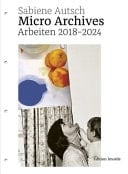 Micro Archives Arbeiten 2018-2024