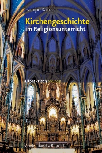 Kirchengeschichte im Religionsunterricht – Schullizenz Basiswissen und Bausteine für die Klassen 5–10. EBook