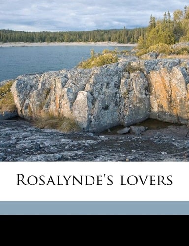 Rosalynde's lovers