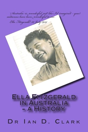 Ella Fitzgerald in Australia A History