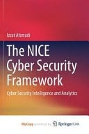 The NICE Cyber Security Framework Cyber Security Intelligence and Analytics