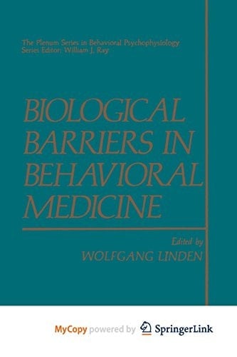 Biological Barriers in Behavioral Medicine