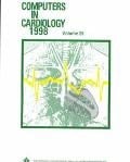 Computers in Cardiology 1998 September 13-16, 1998, Cleveland, Ohio, USA