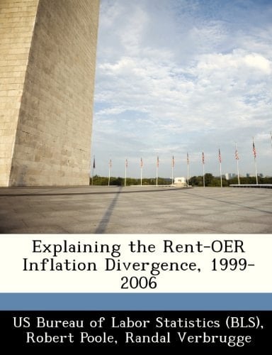 Explaining the Rent-OER Inflation Divergence, 1999-2006