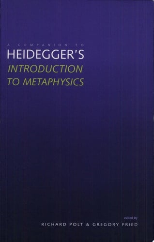A Companion to Heidegger's Introduction to Metaphysics