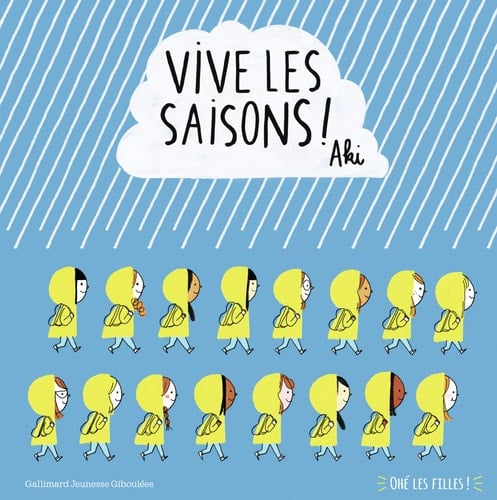 Vive les saisons ! Ohé les filles !