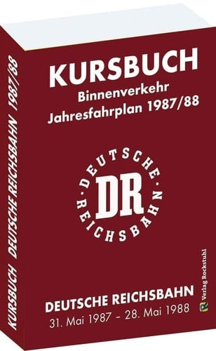 Kursbuch der Deutschen Reichsbahn 1987/1988 Jahresfahrplan, gültig vom 31. Mai 1987 bis 28. Mai 1988