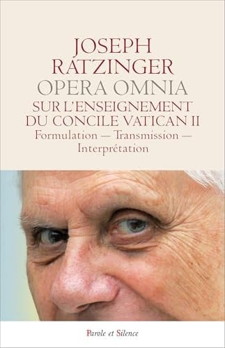 Sur L'enseignement du Concile Vatican II Formulation - TRansmission - Intereprétation