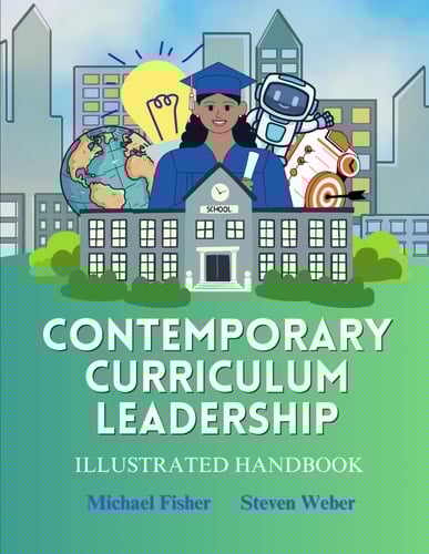 Contemporary Curriculum Leadership An Illustrated Handbook